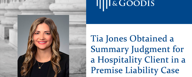 Tia Jones Obtained a Summary Judgment for a Hospitality Client in a Premise Liability Case