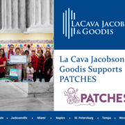 La Cava Jacobson & Goodis Supports PATCHES