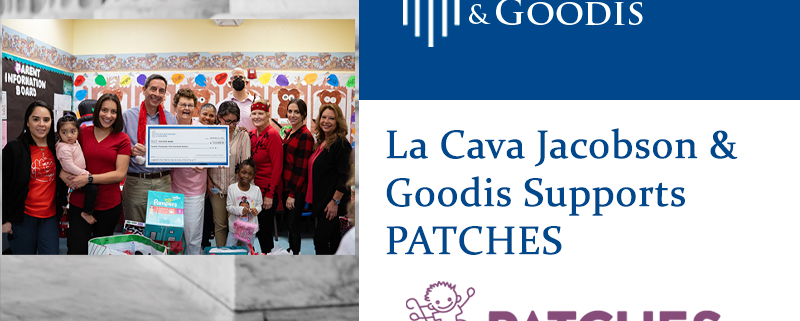 La Cava Jacobson & Goodis Supports PATCHES