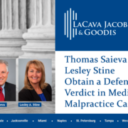 Thomas Saieva and Lesley Stine Obtain a Defense Verdict in Medical Malpractice Case