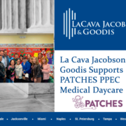 La Cava Jacobson & Goodis Supports PATCHES PPEC Medical Daycare
